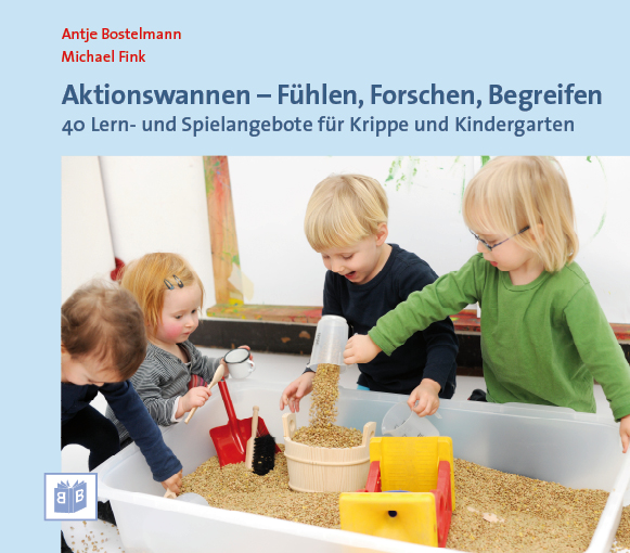 Für Krippe : Aktionswannen - Fühlen, Forschen, Begreifen